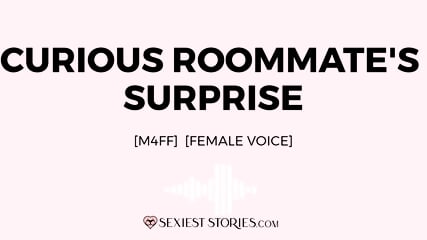 Erotica Audio Story: Curious Roommate's Surprise (M4Ff) free video